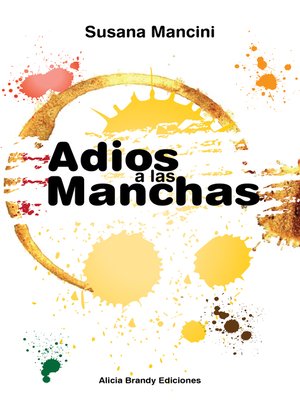 cover image of Adios a las manchas